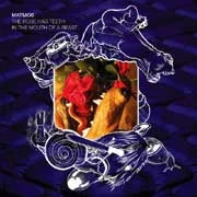 Matmos/The Rose Has Teeth In The Mouth Of A Beast 180g 2LP 1