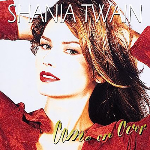 Shania Twain Come on Over (25th Anniversary Diamond Edition) 180g 2LP 1