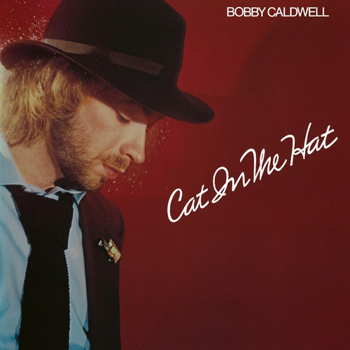 Bobby Caldwell Cat in the Hat Import LP 1