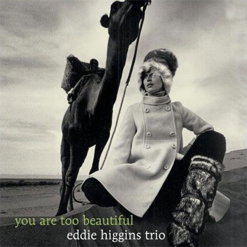 Eddie Higgins Trio You Are Too Beautiful 180g LP 1