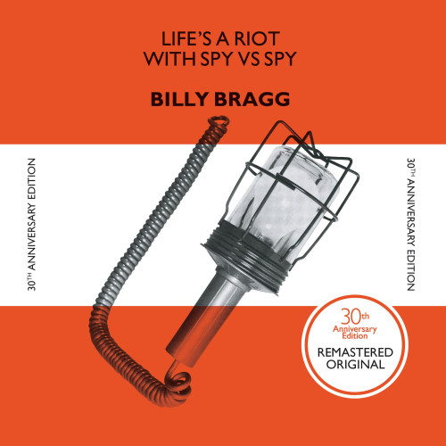Billy Bragg Life's a Riot with Spy vs Spy (30th Anniversary Edition) 180g LP 1