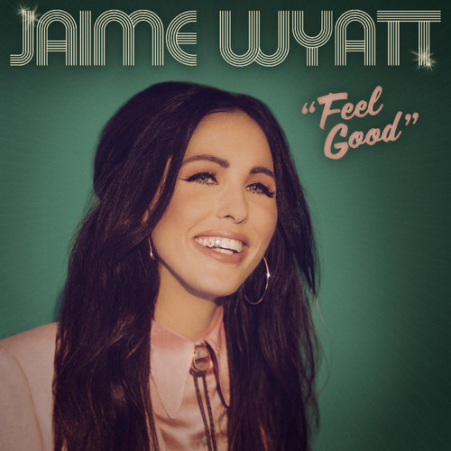 Jaime Wyatt Feel Good LP 1