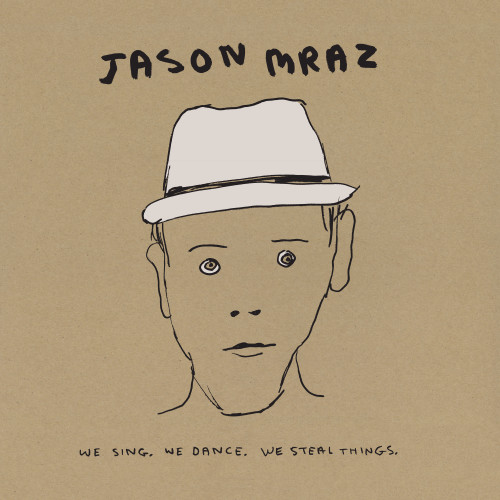 Jason Mraz We Sing. We Dance. We Steal Things. 3LP 3