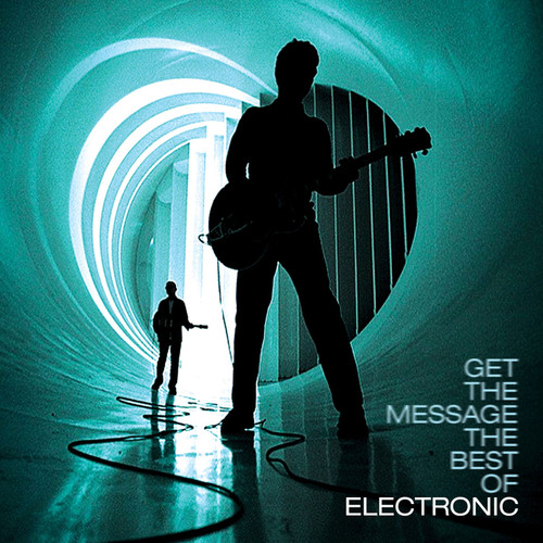 Electronic Get the Message: The Best of Electronic 2LP 1