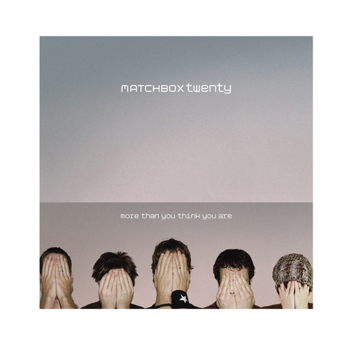 Matchbox Twenty More Than You Think You Are 2LP 1