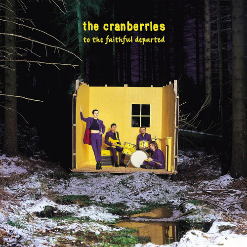 The Cranberries To The Faithful Departed LP 1