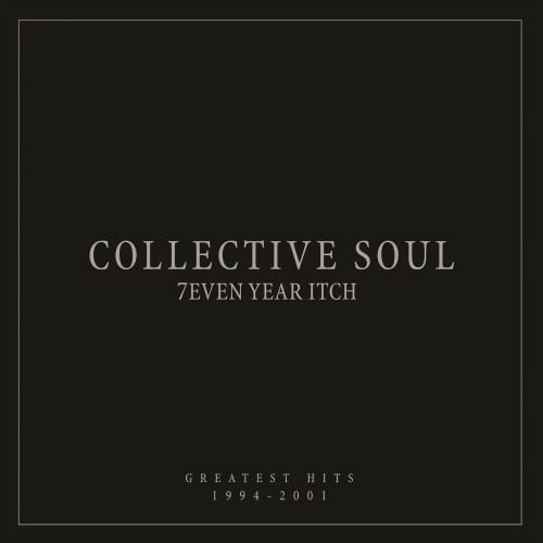 Collective Soul 7even Year Itch: Greatest Hits 1994-2001 LP 1
