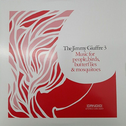 The Jimmy Giuffre 3 Music for People, Birds, Butterflies & Mosquitoes 180g LP 1