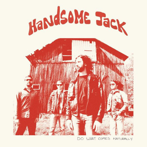 Handsome Jack Do What Comes Naturally LP (Clear Red Vinyl) 1