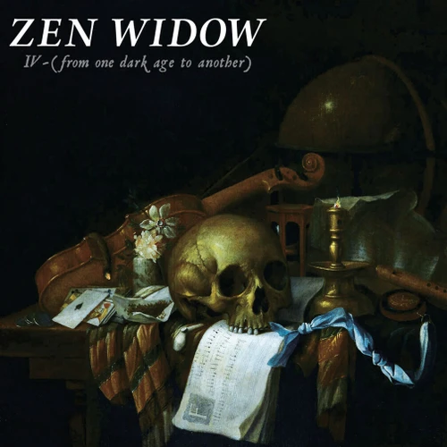 Zen Widow Zen Widow IV - (from one dark age to another) 180g LP 1