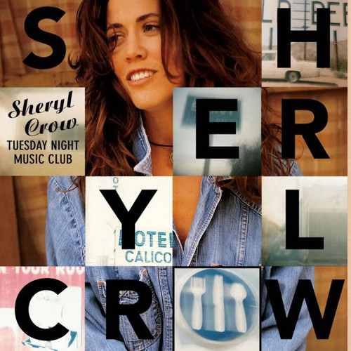 Sheryl Crow Tuesday Night Music Club LP 1