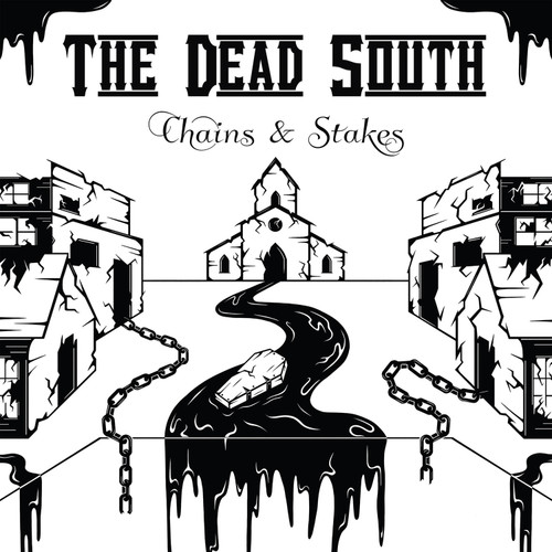 The Dead South Chains & Stakes LP