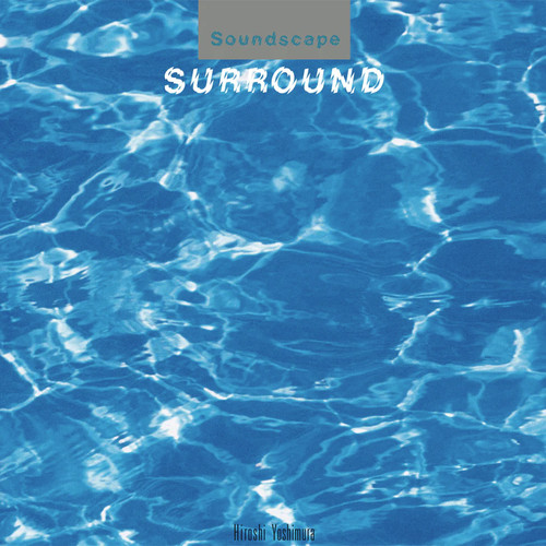 Hiroshi Yoshimura Surround LP (Black Vinyl) 1