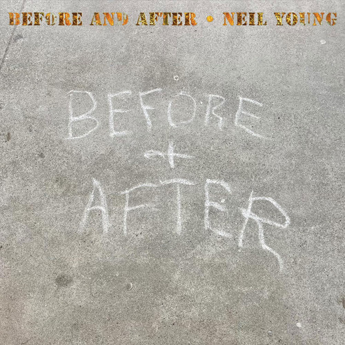 Neil Young Before and After LP 1