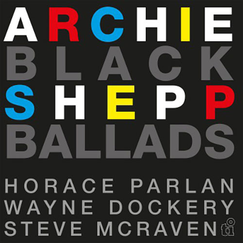 Archie Shepp Black Ballads Numbered Limited Edition 180g Import 2LP (Translucent Blue Vinyl) 1