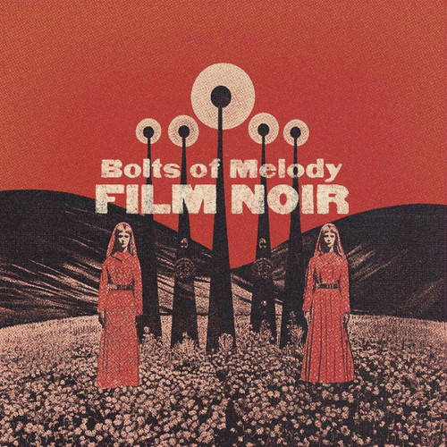 Bolts of Melody Film Noir LP (Cloudy Clear Vinyl) 1