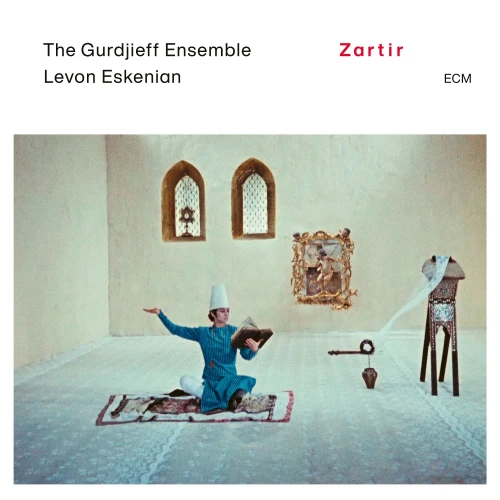 The Gurdjieff Ensemble & Levon Eskenian Zartir LP 1