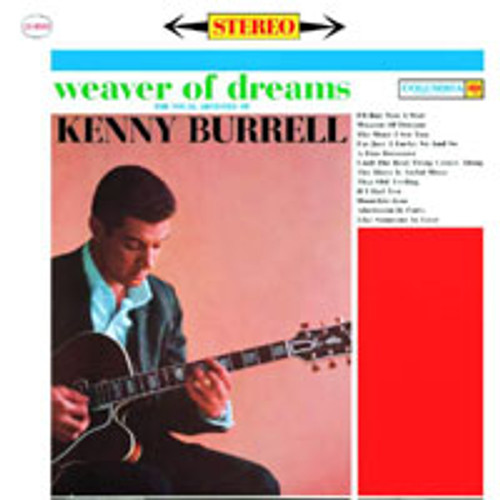 Kenny Burrell Weaver Of Dreams 180g LP (Pre-owned, Mint)