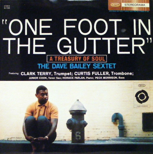 Dave Bailey One Foot In The Gutter Classic Records 180g LP (Pre-owned, Mint) 1