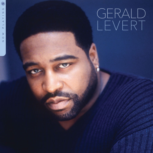 Gerald Levert Now Playing LP 1