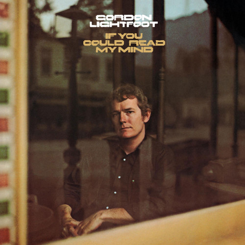 Gordon Lightfoot If You Could Read My Mind LP (Translucent Green Vinyl) 1