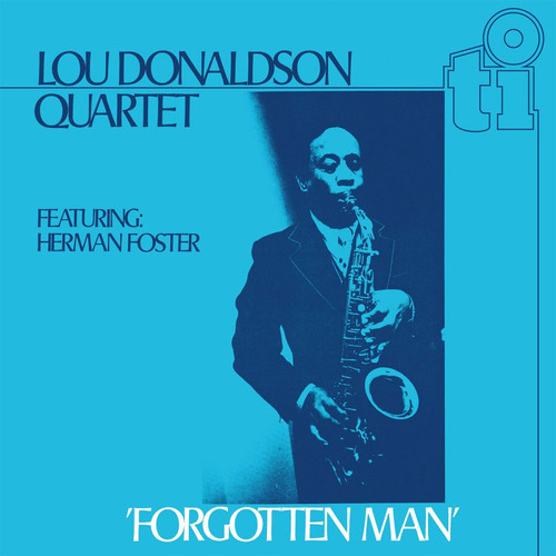 Lou Donaldson Quartet Forgotten Man Numbered Limited Edition 180g Import LP (Translucent Blue Vinyl) 1