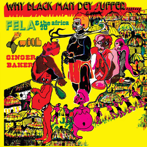 Fela Kuti Why Black Man Dey Suffer LP (Transparent Yellow Vinyl) 1