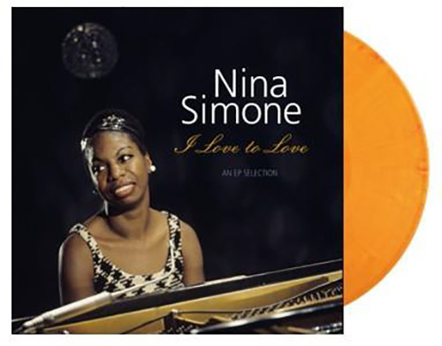 Nina Simone I Love to Love: An EP Selection DMM 180g Import LP (Sunset Boulevard Color Vinyl)