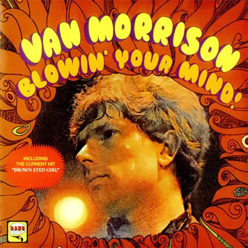 Van Morrison Blowin' Your Mind! 180g LP
