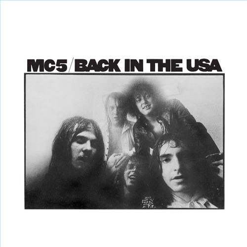 MC5 Back in the USA 180g LP 1