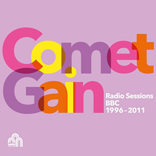 Comet Gain Radio Sessions BBC 1996 - 2011 Import LP 1