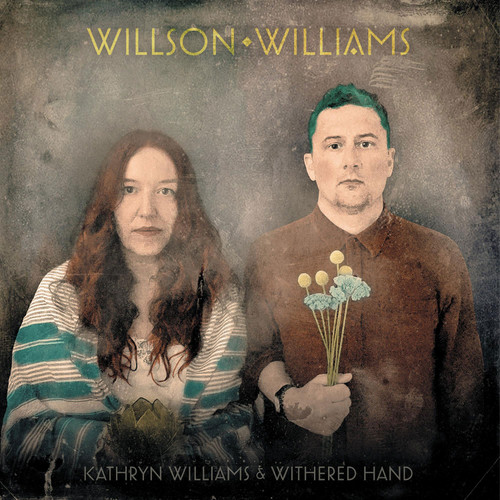 Kathryn Williams & Withered Hand Willson Williams LP (Transparent Yellow Vinyl) 1