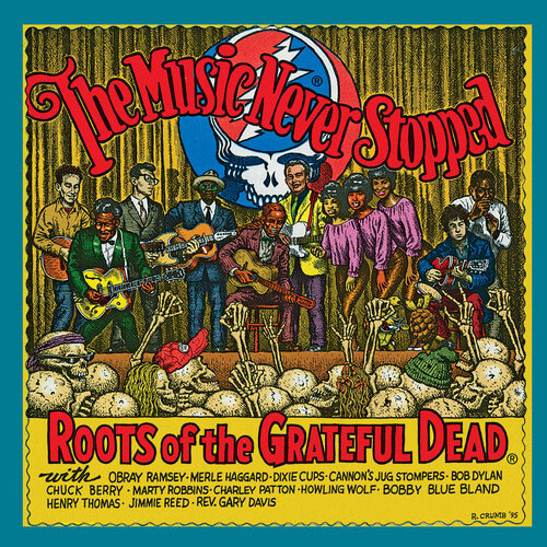 The Music Never Stopped: Roots of the Grateful Dead LP 1