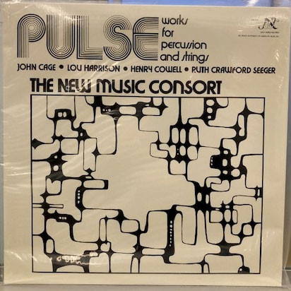 The New Music Consort Pulse: Works for Percussion and Strings LP 1