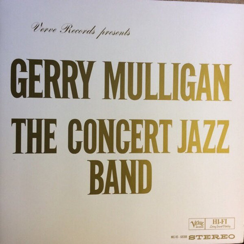 Gerry Mulligan The Concert Jazz Band 180g LP (Pre-owned, EX) 1