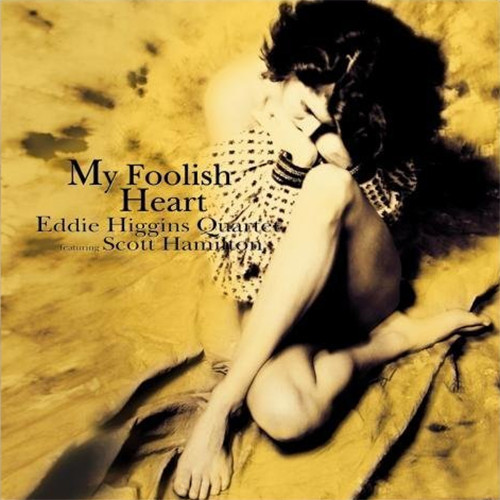 The Eddie Higgins Quartet My Foolish Heart 180g LP 1