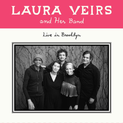 Laura Veirs Laura Veirs and Her Band: Live in Brooklyn LP 1