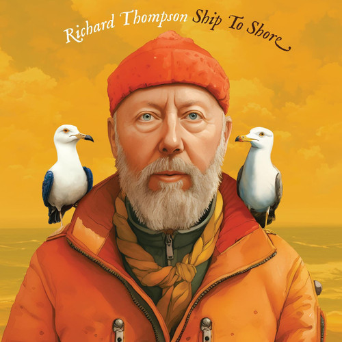 Richard Thompson Ship To Shore 2LP