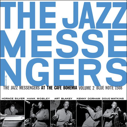 The Jazz Messengers At The Cafe Bohemia, Volume 2 Numbered Limited Edition 180g 45rpm Mono 2LP 1
