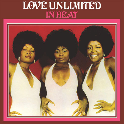 Love Unlimited In Heat LP 1