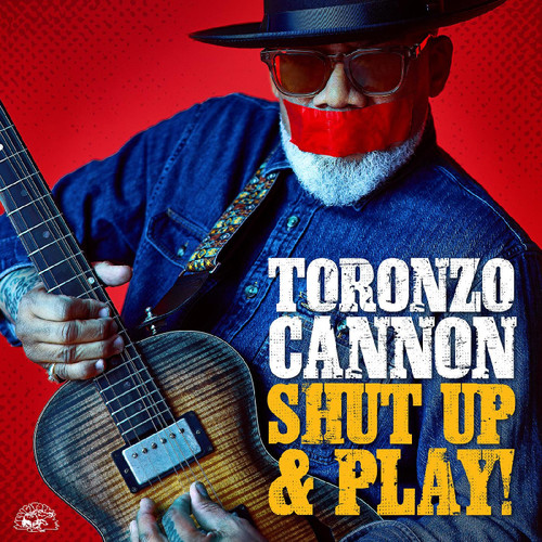 Toronzo Cannon Shut Up & Play! LP (Yellow Vinyl) 1