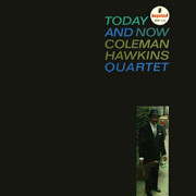 Coleman Hawkins Today And Now 180g 45rpm 2LP 1