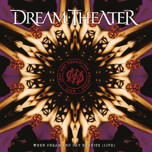 Dream Theater Lost Not Forgotten Archives: When Dream And Day Reunite (Live) 180g 2LP & CD 1