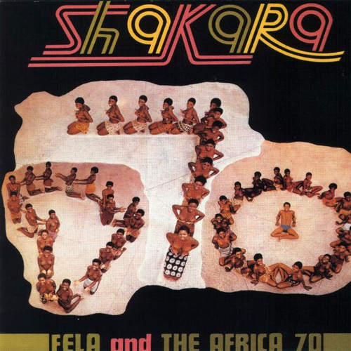 Fela Kuti and the Africa 70 Shakara (50th Anniversary) LP (Pink Vinyl) & 45rpm 7" Vinyl (Yellow Vinyl)