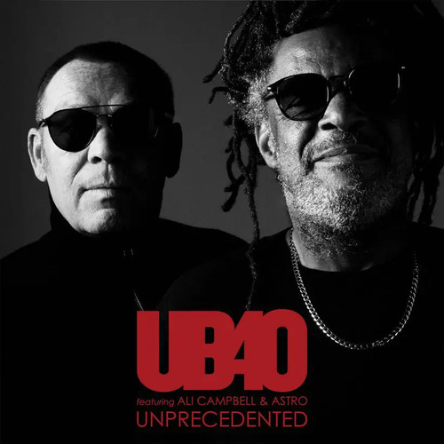 UB40 Featuring Ali Campbell & Astro Unprecedented 180g 2LP