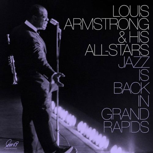Louis Armstrong & His All-Stars Jazz Is Back in Grand Rapids 2LP (Purple Vinyl) 1