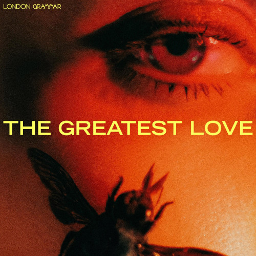 London Grammar The Greatest Love LP 1