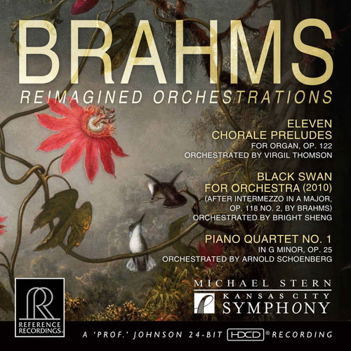 Michael Stern & the Kansas City Symphony Brahms: Reimagined Orchestrations HDCD 1