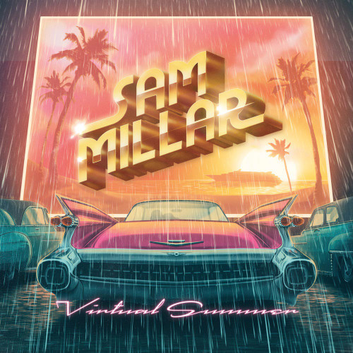 Sam Millar Virtual Summer LP 1