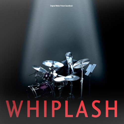 Whiplash (Original Motion Picture Soundtrack) LP 1